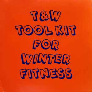 Tool Kit For Winter Fitness - Tiger & Woods