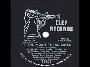 Billie Holiday & Her Orchestra / Billie Holiday – If The Moon 