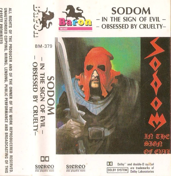 Sodom – In The Sign Of Evil / Obsessed By Cruelty (Cassette) - Discogs