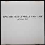 Cover of Hag - The Best Of Merle Haggard, 2006, CDr