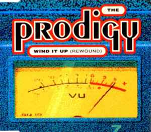 Обложка альбома Wind It Up (Rewound) от The Prodigy