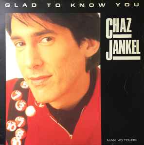 Chaz Jankel – Glad To Know You (Vinyl) - Discogs