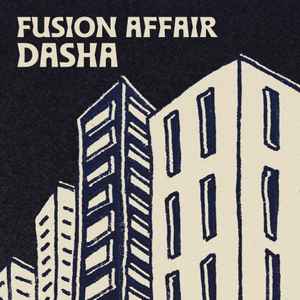 Fusion Affair - Dasha album cover