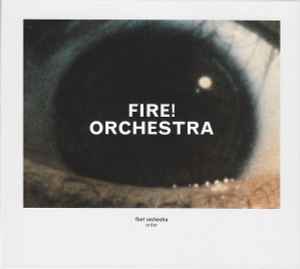Fire! Orchestra - Enter album cover