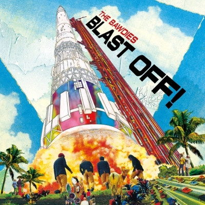 The Bawdies – Blast Off! (2021, Vinyl) - Discogs