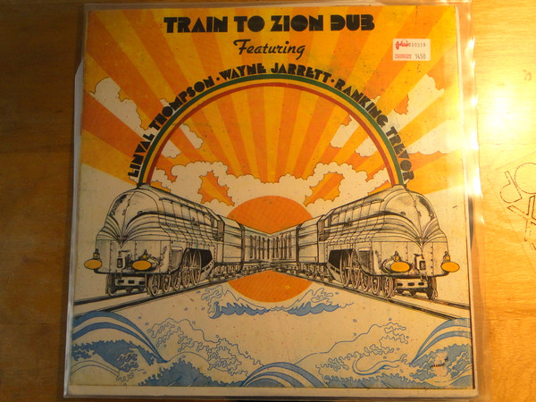 Linval Thompson – Train To Zion Dub (Vinyl) - Discogs