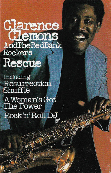 Clarence Clemons And The Red Bank Rockers - Rescue | Releases