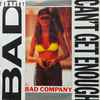 Bad Company (3) - Can't Get Enough