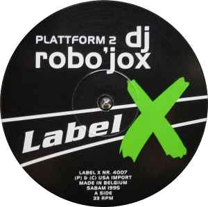 DJ Robo'jox - Platform Two album cover