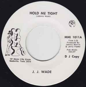 J. J. Wade - Hold Me Tight アルバムカバー