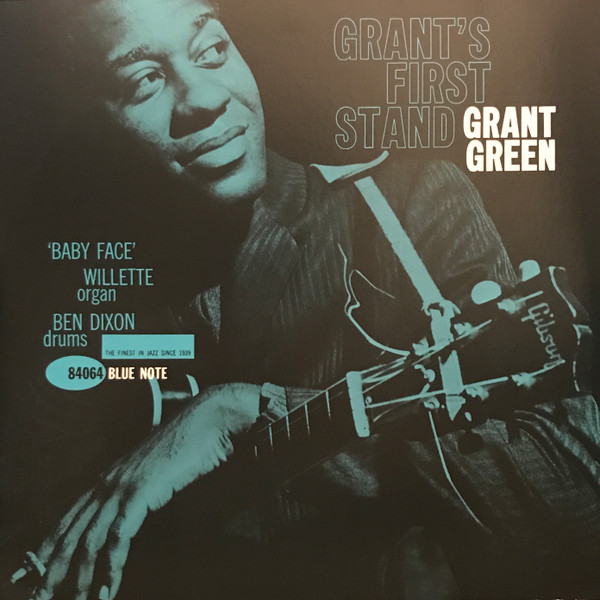 Grant Green – Grant's First Stand (2019, 180g, Vinyl) - Discogs