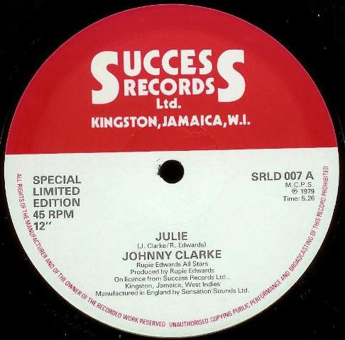 télécharger l'album Johnny Clarke, Rupie Edwards All Stars - Julie