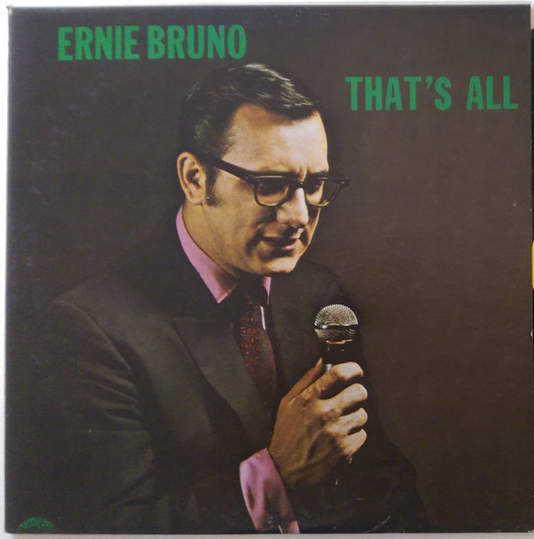 Album herunterladen Ernie Bruno - Thats All