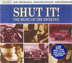 Shut It! The Music Of The Sweeney - Various