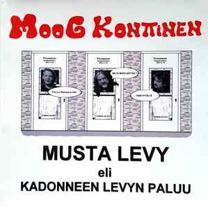 Moog Konttinen - Musta Levy Eli Kadonneen Levyn Paluu album cover