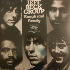 Jeff Beck Group – Rough And Ready (1982, Vinyl) - Discogs