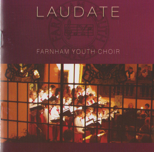 baixar álbum Farnham Youth Choir - Laudate