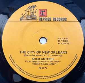 Arlo Guthrie – The City Of New Orleans (1972, Vinyl) - Discogs