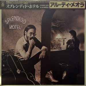 Al Di Meola – Splendido Hotel (1980, Vinyl) - Discogs