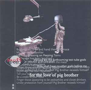 Snuff Pop Inc. - For The Love Of Pig Brother album cover