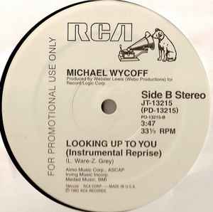 Michael Wycoff - Looking Up To You album cover
