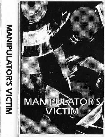 Album herunterladen Manipulator's Victim - Manipulators Victim