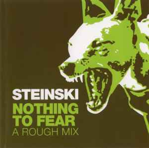 Steinski - Nothing To Fear: A Rough Mix album cover