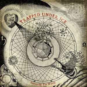 Trapped Under Ice - Secrets Of The World album cover