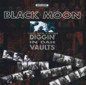 Diggin' In Dah Vaults - Black Moon
