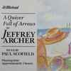 Jeffrey Archer Read By Paul Scofield - A Quiver Full Of Arrows
