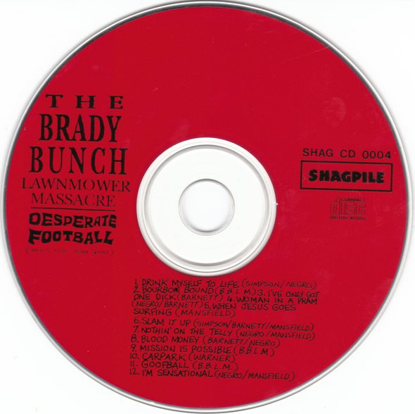 descargar álbum The Brady Bunch Lawnmower Massacre - Desperate Football Smells Like Team Spirit