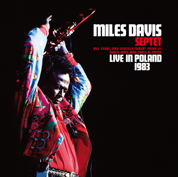 Miles Davis Septet – Live In Poland 1983 (2008, CD) - Discogs