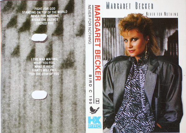 Margaret Becker – Never For Nothing (1987, Nimbus pressing, CD 