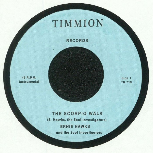 Ernie Hawks And The Soul Investigators – The Scorpio Walk (2018