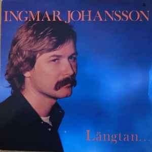 Ingmar Johansson - Längtan...