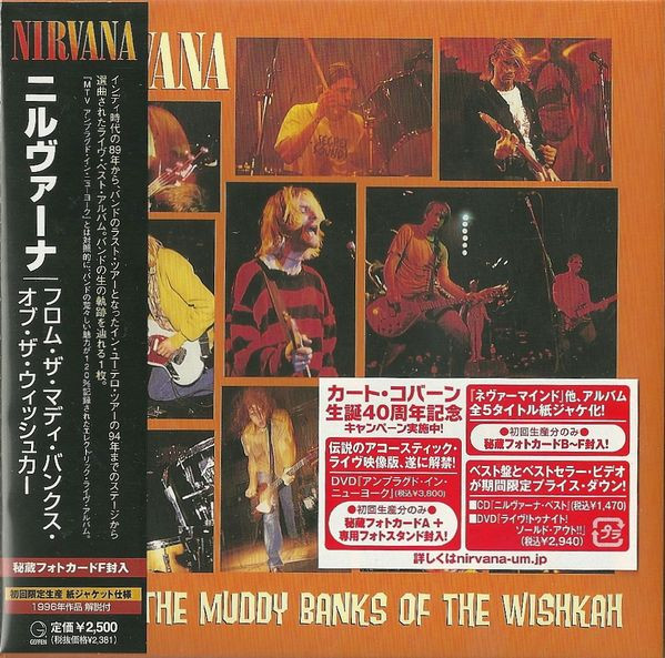 Nirvana – From The Muddy Banks Of The Wishkah (2007, CD) - Discogs