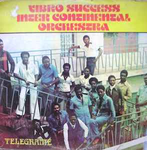 Vibro Success Intercontinental Orchestra - Telegrame album cover