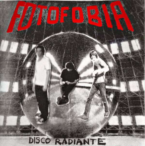last ned album Fotofobia - Disco Radiante