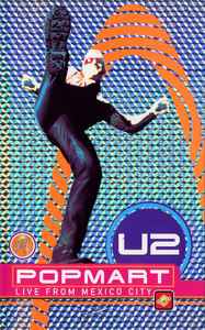 U2 - PopMart Live From Mexico City