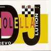 D.J. Molella* - Revolution!