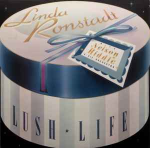 Linda Ronstadt - Lush Life album cover
