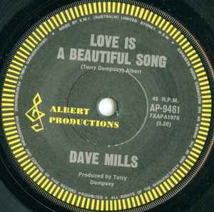 Love Is A Beautiful Song - Dave Mills