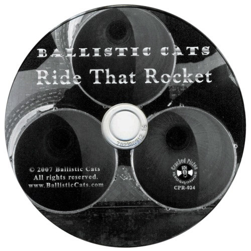 lataa albumi The Ballistic Cats - Ride That Rocket