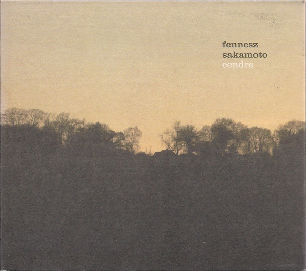 Fennesz Sakamoto – Cendre (2007, CD) - Discogs