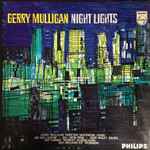 Gerry Mulligan – Night Lights (2021, 180g, Vinyl) - Discogs