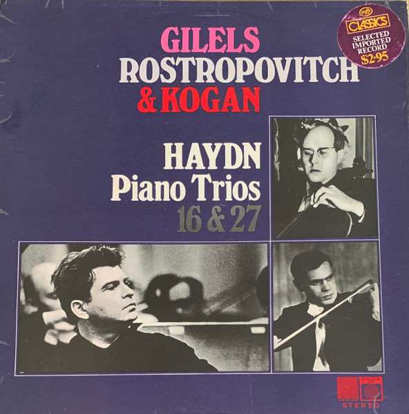 Gilels, Rostropovitch & Kogan, Haydn – Piano Trios 16 & 27 (1969