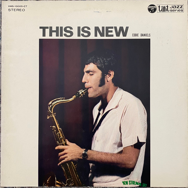 Eddie Daniels – This Is New (1968, Gatefold, Vinyl) - Discogs