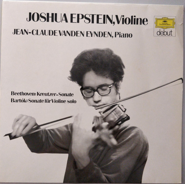baixar álbum Joshua Epstein , JeanClaude Vanden Eynden , Beethoven Bartók - Kreutzer Sonate Sonate Für Violine Solo
