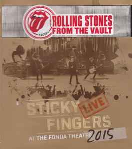The Rolling Stones - Sticky Fingers Live At The Fonda Theatre 2015