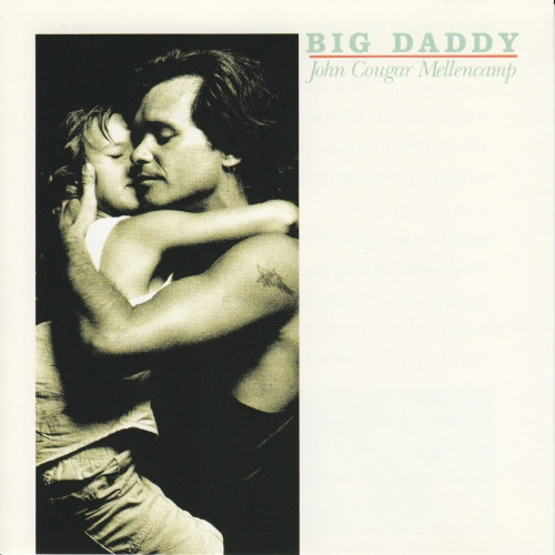 John Cougar Mellencamp – Big Daddy (1989, Vinyl) - Discogs